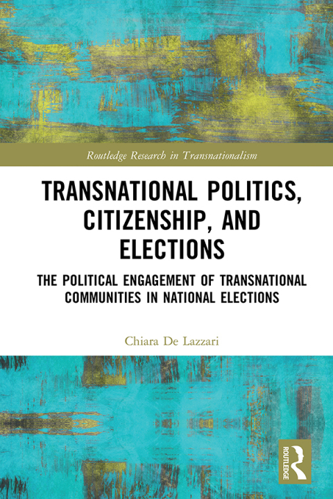 Cover image for book Transnational Politics, Citizenship and Elections
