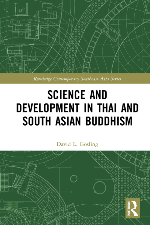 Cover image for book Science and Development in Thai and South Asian Buddhism