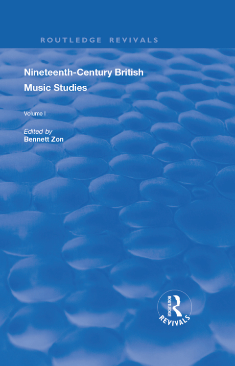 Cover image for book Nineteenth-Century British Music Studies