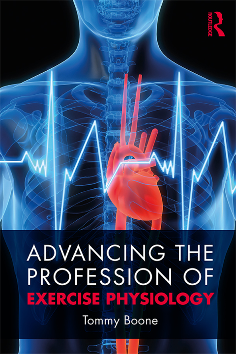 Cover image for book Advancing the Profession of Exercise Physiology