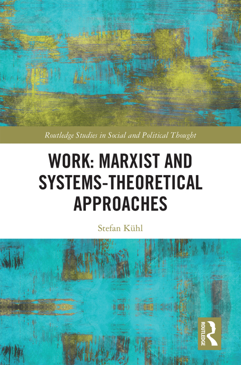 Cover image for book Work: Marxist and Systems-Theoretical Approaches