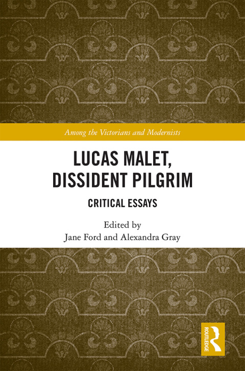 Cover image for book Lucas Malet, Dissident Pilgrim