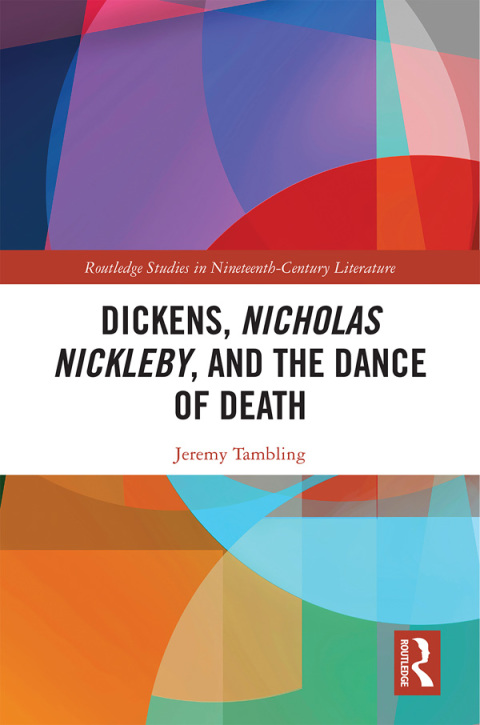 Cover image for book Dickens, Nicholas Nickleby, and the Dance of Death