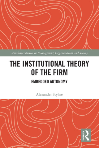 The Institutional Theory of the Firm