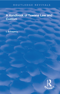 Cover image: A Handbook of Tswana Law and Custom 1st edition 9780367142032
