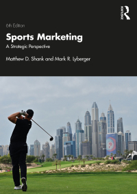 Cover image: Sports Marketing 6th edition 9780367141653