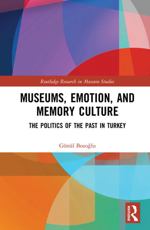 Cover image for book Museums, Emotion, and Memory Culture