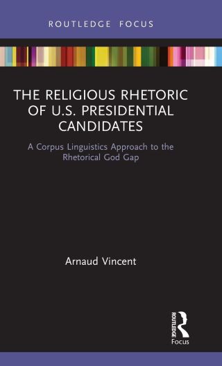 The Religious Rhetoric of U.S. Presidential Candidates