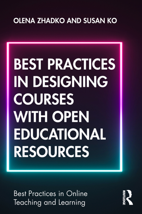 Cover image for book Best Practices in Designing Courses with Open Educational Resources