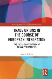 Cover image: Trade Unions in the Course of European Integration 1st edition 9780367140663