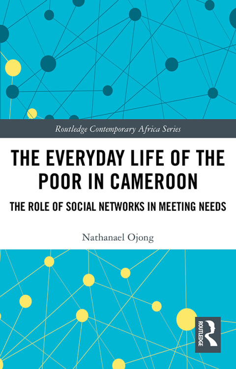 Cover image for book The Everyday Life of the Poor in Cameroon
