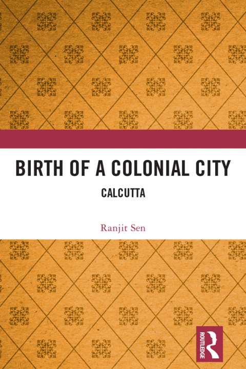 Cover image for book Birth of a Colonial City