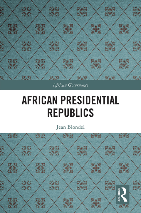 Cover image for book African Presidential Republics