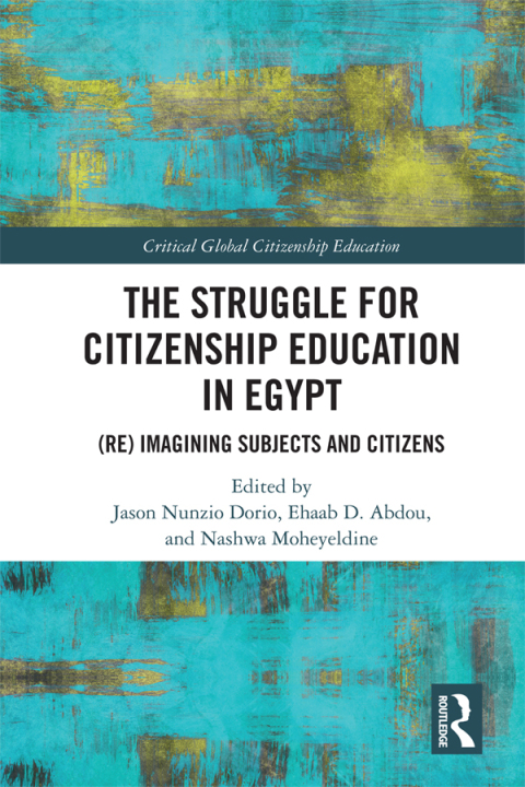 Cover image for book The Struggle for Citizenship Education in Egypt