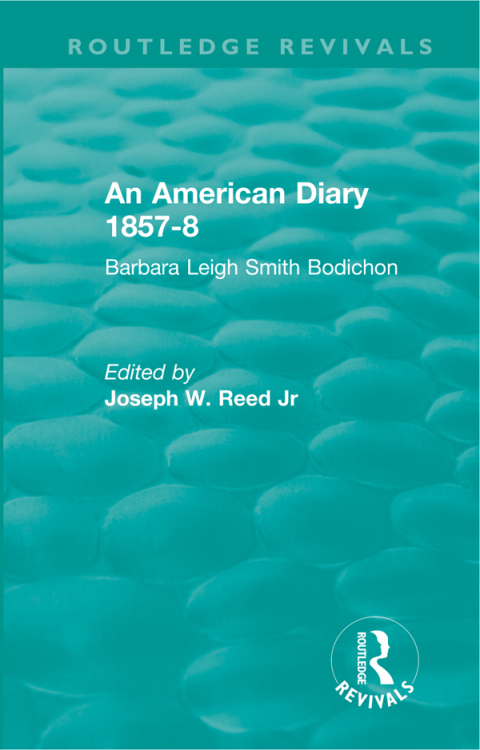 Cover image for book An American Diary 1857-8: Barbara Leigh Smith Bodichon