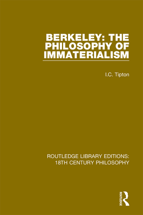 Cover image for book Berkeley: The Philosophy of Immaterialism