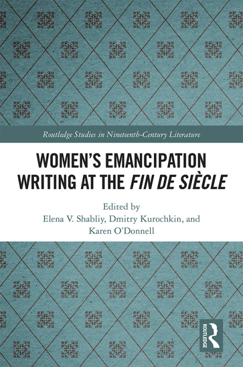 Cover image for book Women's Emancipation Writing at the Fin de Siecle