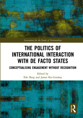 The Politics of International Interaction with de facto States