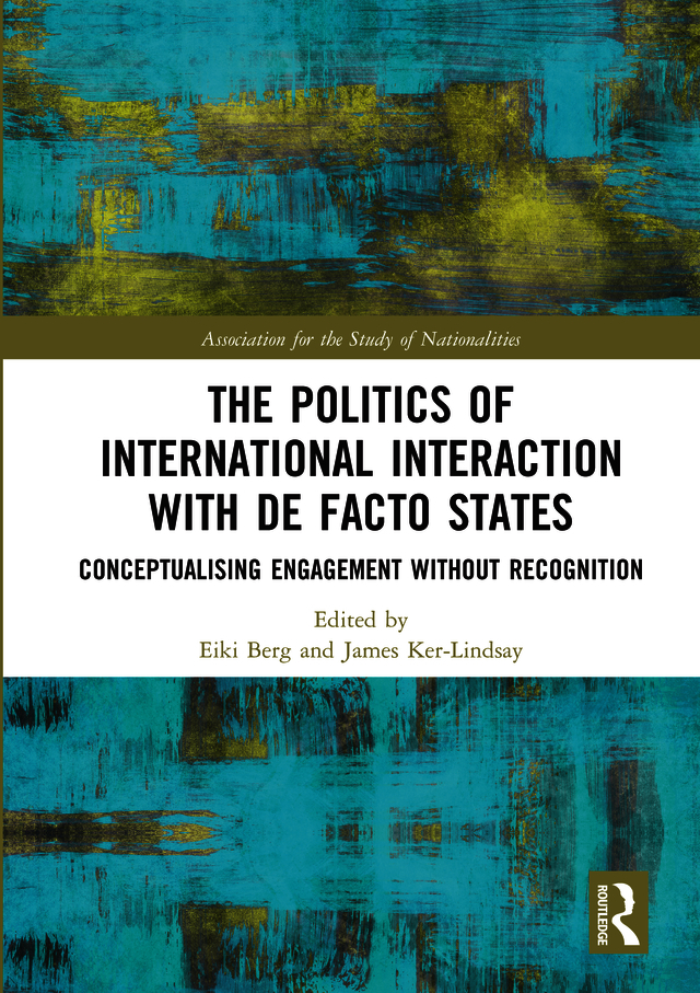 The Politics of International Interaction with de facto States