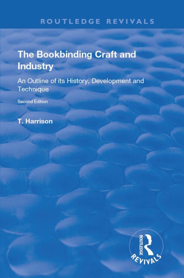 The Bookbinding Craft and Industry