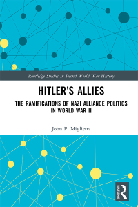 صورة الغلاف: Hitler’s Allies 1st edition 9781032200484