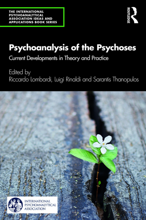 Cover image for book Psychoanalysis of the Psychoses