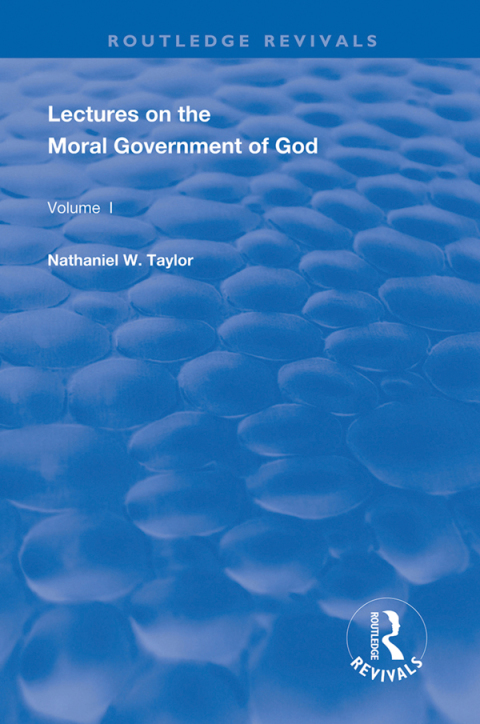 Cover image for book Lectures on the Moral Government of God
