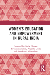 Cover image: Women’s Education and Empowerment in Rural India 1st edition 9780367137434