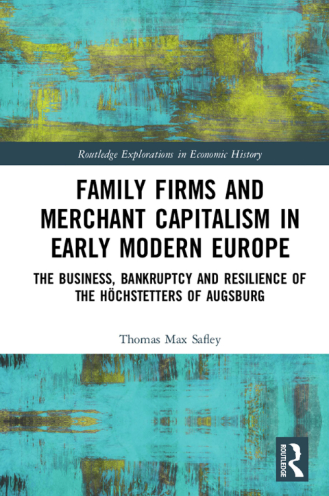 Cover image for book Family Firms and Merchant Capitalism in Early Modern Europe