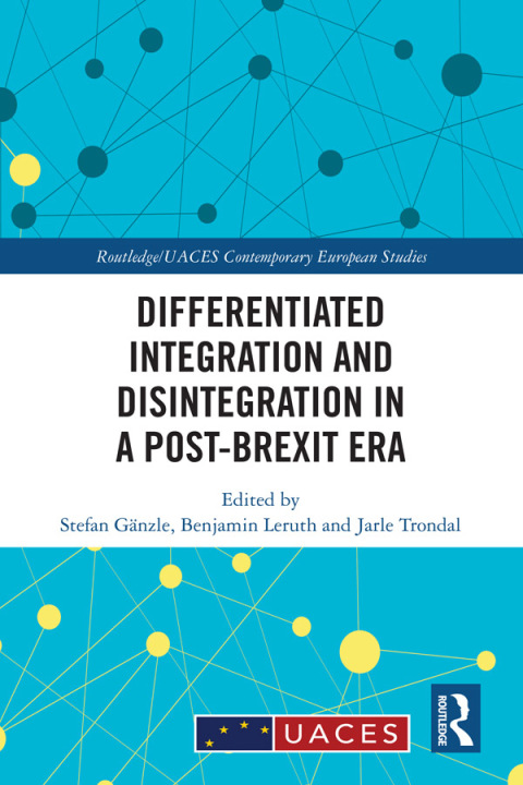 Cover image for book Differentiated Integration and Disintegration in a Post-Brexit Era