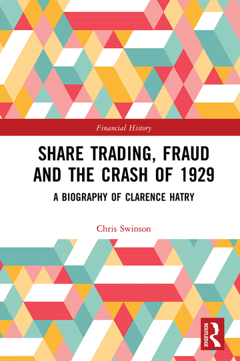 Cover image for book Share Trading, Fraud and the Crash of 1929