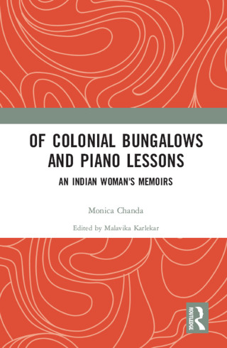 Of Colonial Bungalows and Piano Lessons