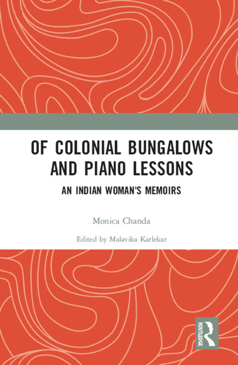 Cover image for book Of Colonial Bungalows and Piano Lessons