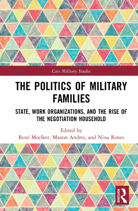 Cover image for book The Politics of Military Families