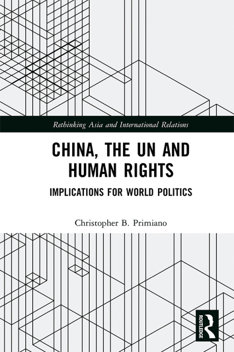 Cover image for book China, the UN and Human Rights