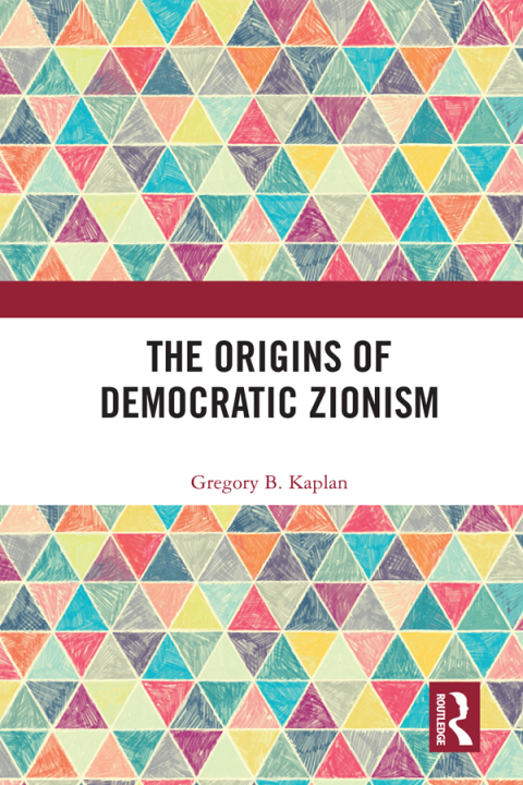 Cover image for book The Origins of Democratic Zionism