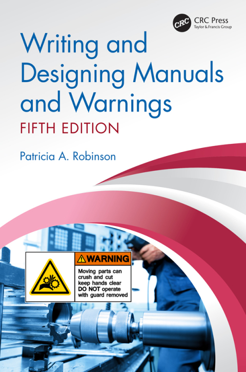 Cover image for book Writing and Designing Manuals and Warnings