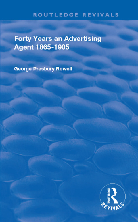 Cover image for book Forty Years an Advertising Agent