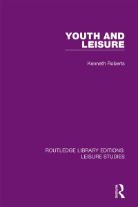 Titelbild: Youth and Leisure 1st edition 9780367110581