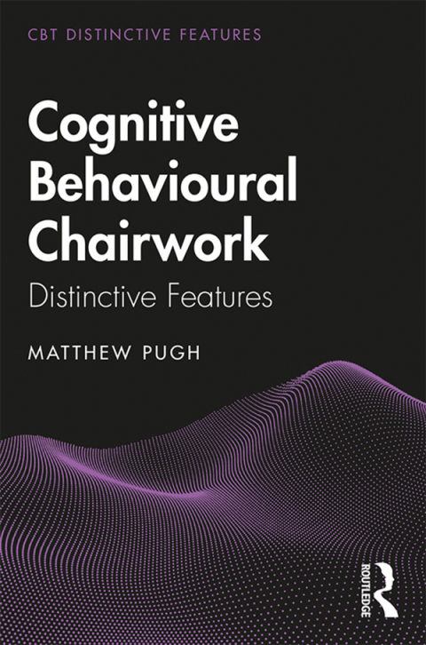 Cover image for book Cognitive Behavioural Chairwork