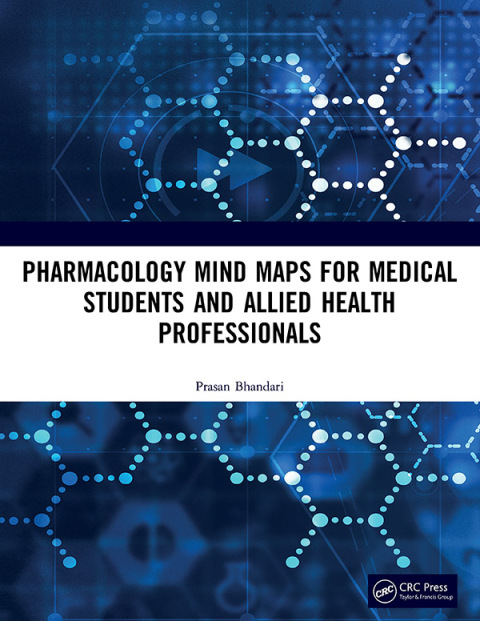 Cover image for book Pharmacology Mind Maps for Medical Students and Allied Health Professionals