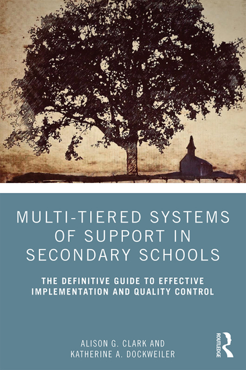 Cover image for book Multi-Tiered Systems of Support in Secondary Schools
