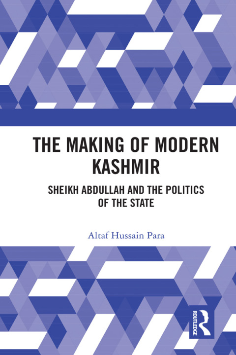 Cover image for book The Making of Modern Kashmir