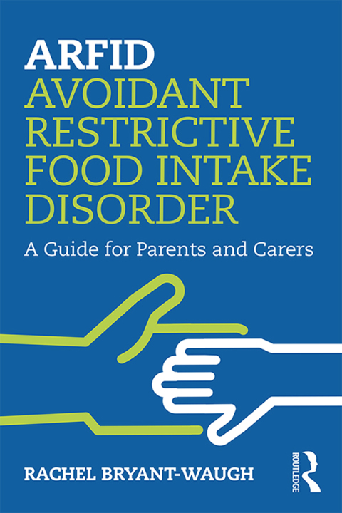 Cover image for book ARFID Avoidant Restrictive Food Intake Disorder
