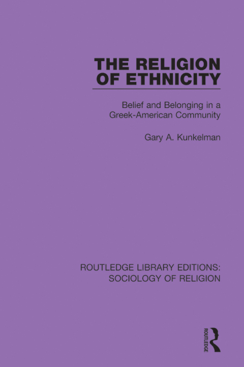 Cover image for book The Religion of Ethnicity
