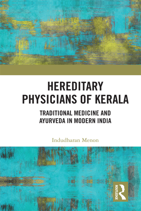 Cover image for book Hereditary Physicians of Kerala