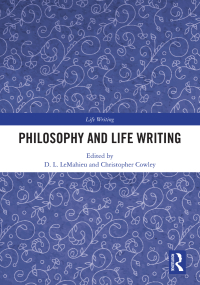 Cover image: Philosophy and Life Writing 1st edition 9780367664282