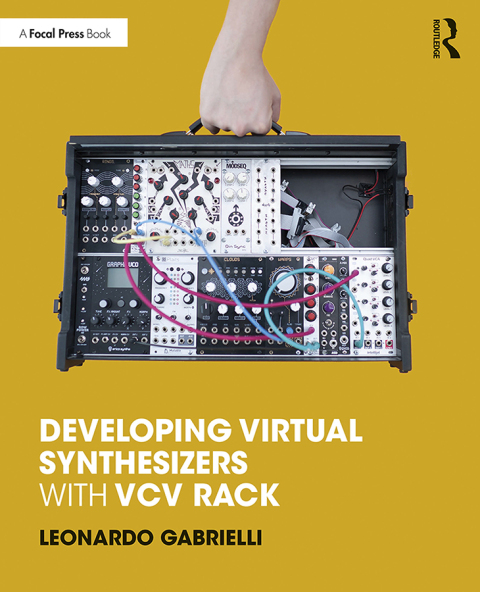 Cover image for book Developing Virtual Synthesizers with VCV Rack