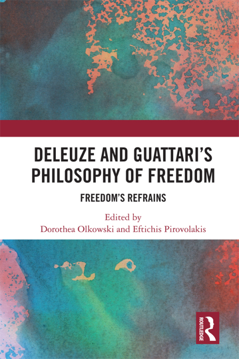 Cover image for book Deleuze and Guattari's Philosophy of Freedom