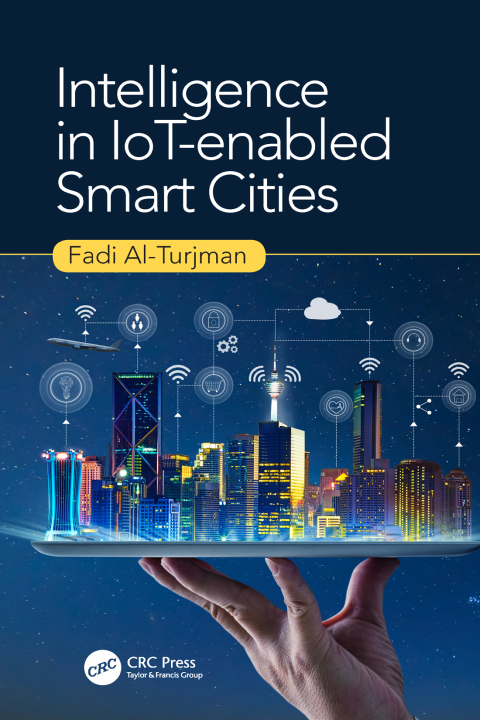 Cover image for book Intelligence in IoT-enabled Smart Cities